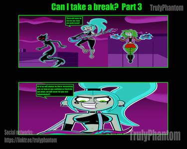 Can i take a break? part 03