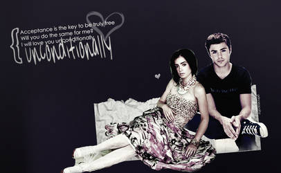 Zac x Lily - Unconditionally