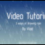 Video tutorial-Rain