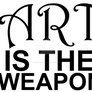 Art is The Weapon