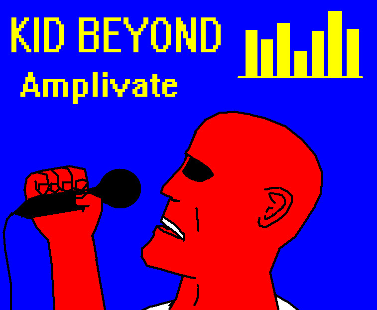 Kid Beyond- Amplivate