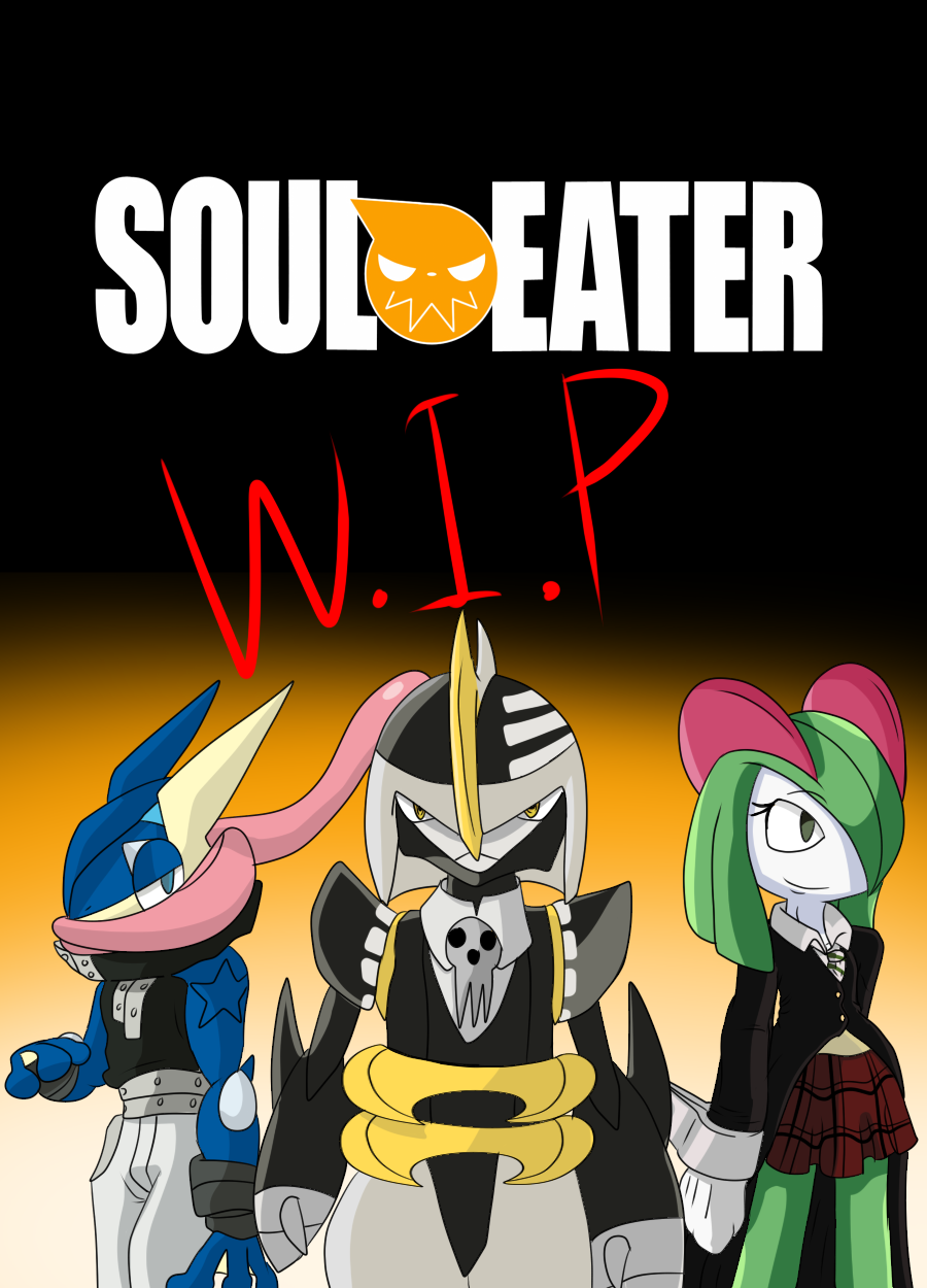 Soul Eater Reboot  ( W.I.P)