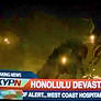 Breaking News: Honolulu Devastated