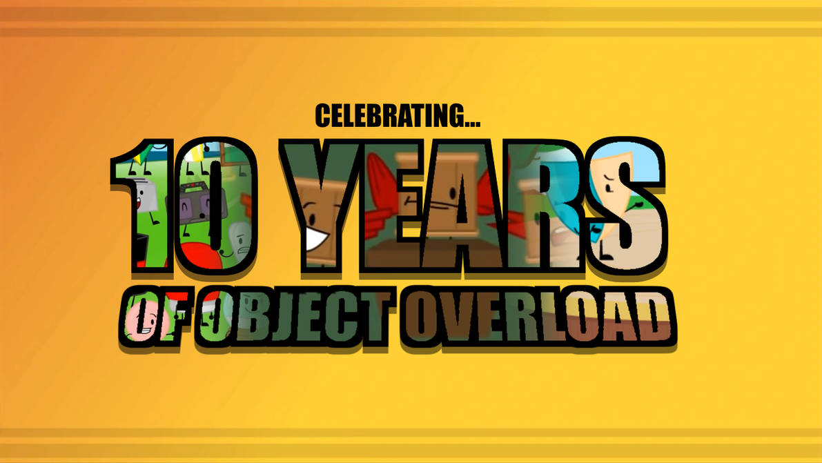 10 Years of Object Overload by RRB-Official on DeviantArt