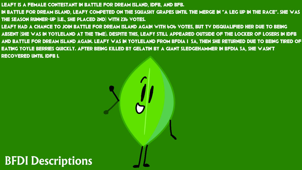 BFDI Descriptions: Leafy by FanofDeviant11 on DeviantArt