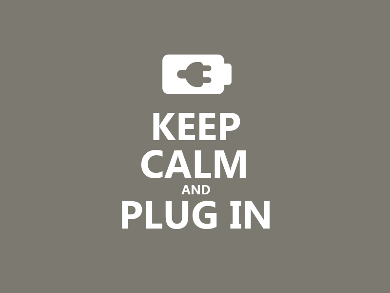 Keep Calm #058 - And Plug In