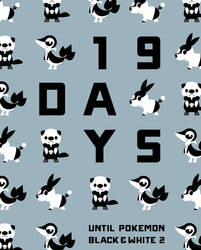 19 DAYS: Countdown to Pokemon Black/White 2