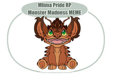 Mlima Pride Rp: Monster Madness Meme!