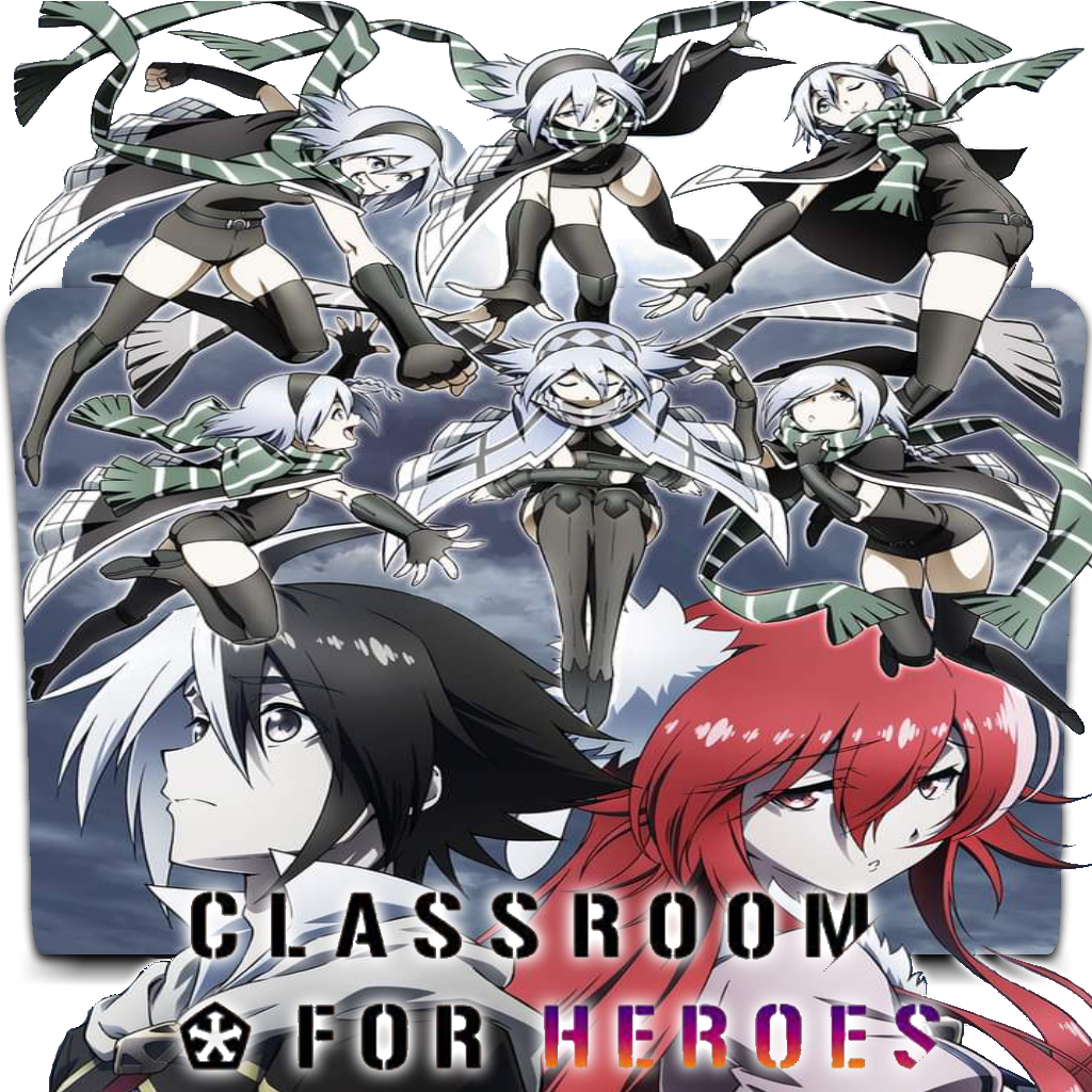Classroom for Heroes (anime) - AnimOtaku