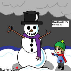 Mom, Look. It's Frosty