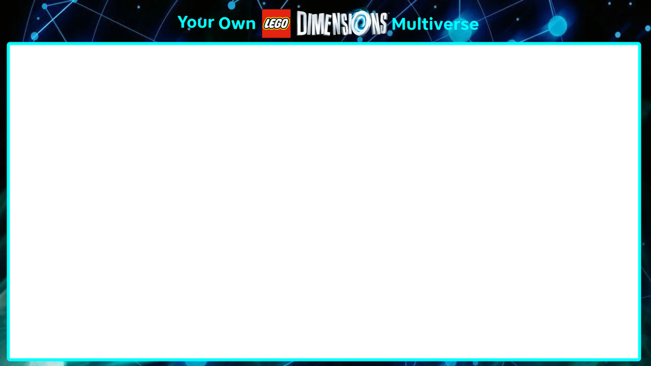 Your Own Lego Dimensions Multiverse Template by tirohero123456789 on ...