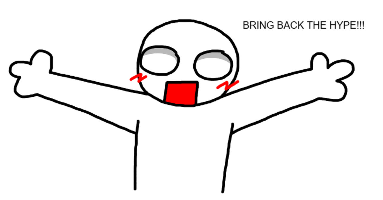 BRING BACK THE HYPE!!! (desc)