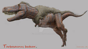 Tarbosaurus Bataar.
