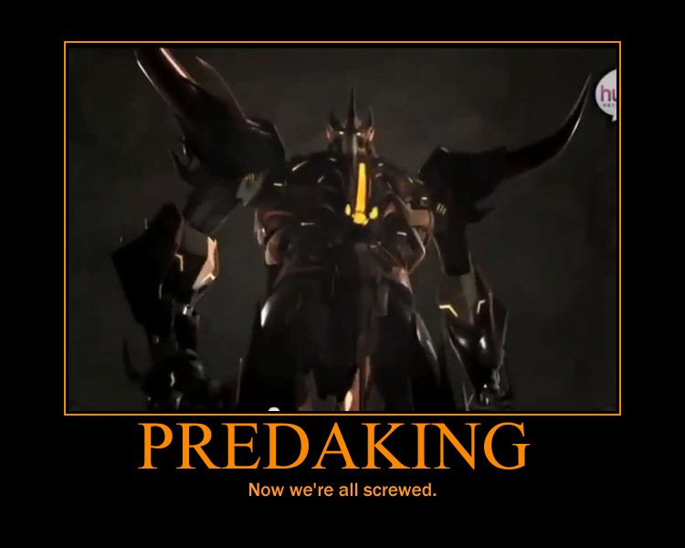 Predaking Transformed