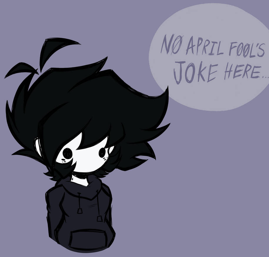 No April fools joke by Smoothasscheeks69 on DeviantArt