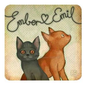 Ember and Emil