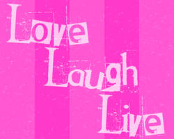 Love, Laugh, Live