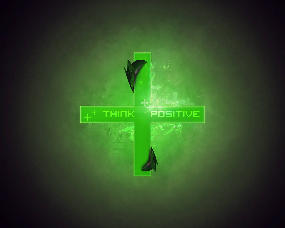 Think Positive Deviantart Rage Think positive by JoaoPedroPG on DeviantArt