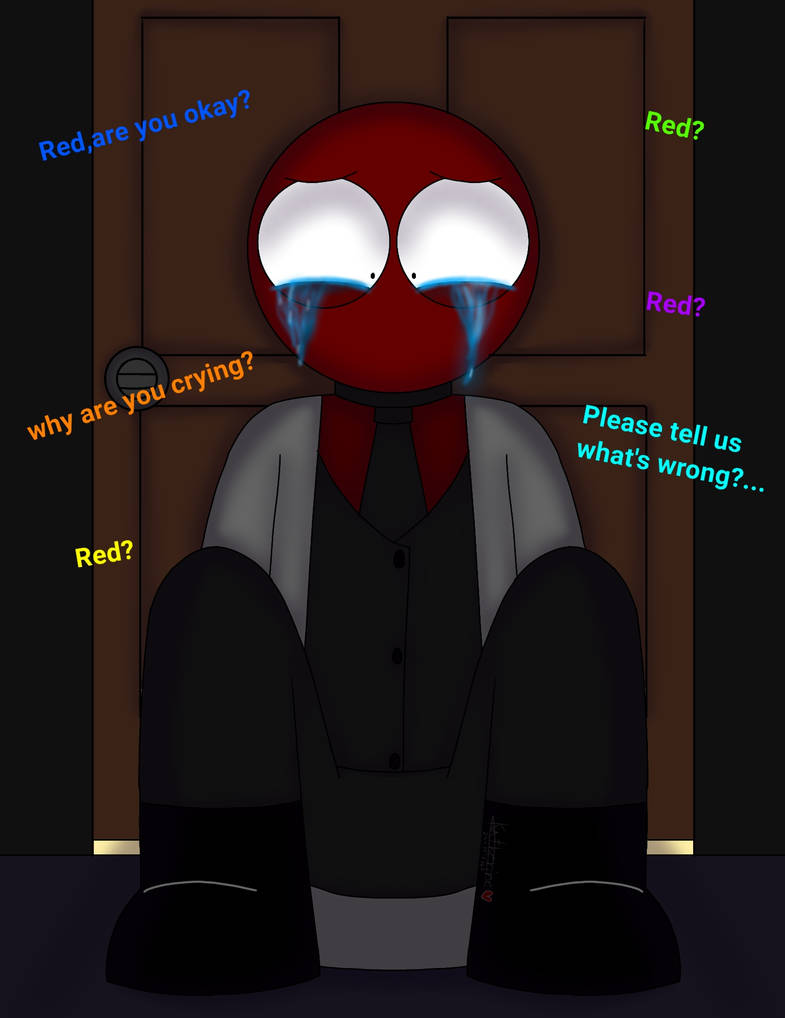 Red, why are you crying? by PennyTw78 on DeviantArt