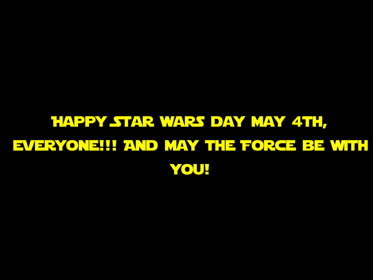 Happy Star Wars Day Everyone Today Is Also My Birthday Happy Star Wars Day everyone! by Baltofan95 on DeviantArt