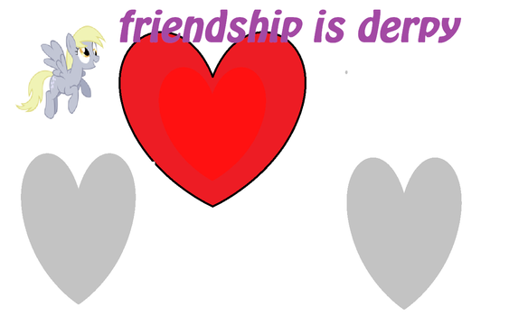 Friendship Is Derpy