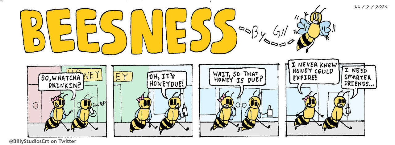 Beesness - Comic Strip 11/2/2024 by BillyStudiosCartoons on DeviantArt