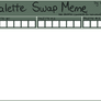 Palette Swap Meme: Blank