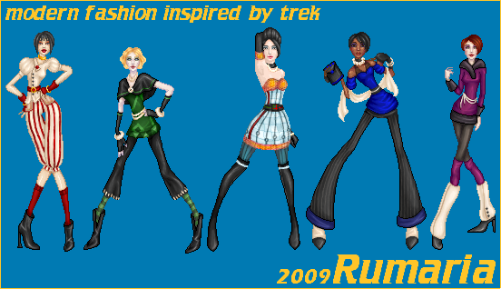 Rumaria: Modern Trek Fashion