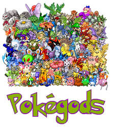 The Pokegods