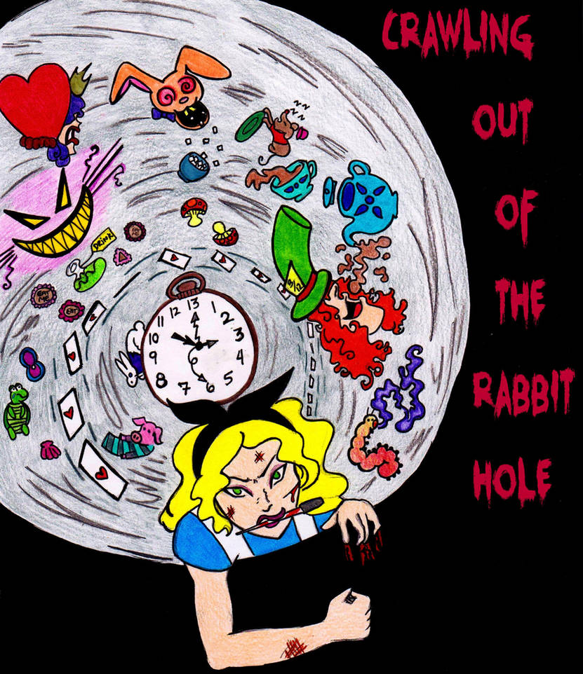 Crawling Out of the Rabbit Hole