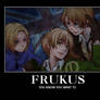 FrUKUS Demotivational