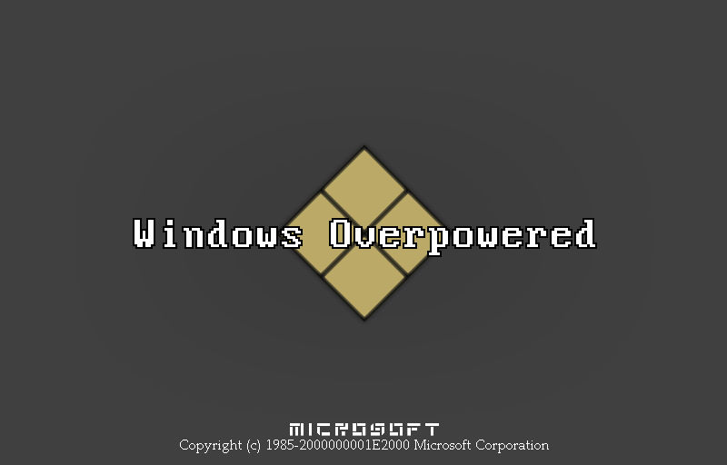 Windows Overpowered by stupidbear190 on DeviantArt