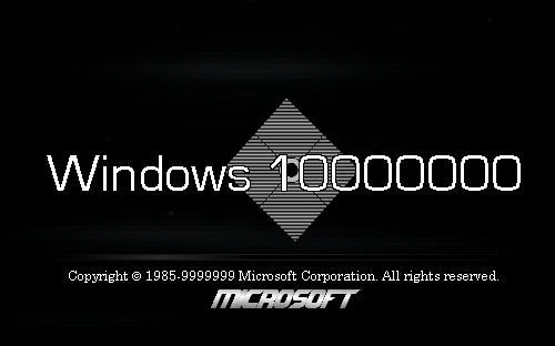 Windows 10000000 by stupidbear190 on DeviantArt