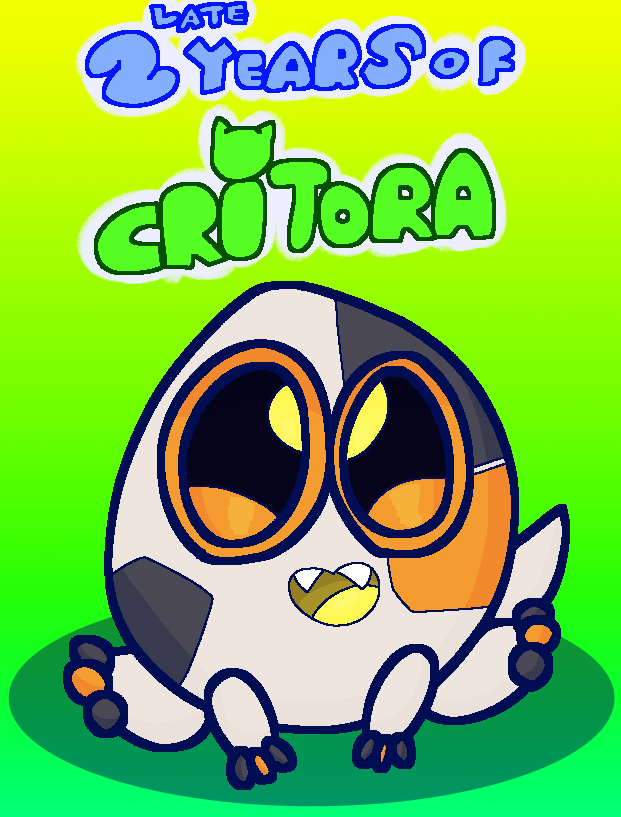 Late 2 Years Of CRiTORA by FluffyIsCool2022 on DeviantArt