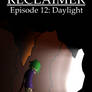 Reclaimer, Episode 12: Daylight(Promo image)