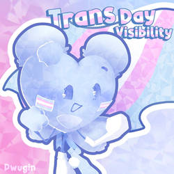 Happy Trans Day Of Visibility!!