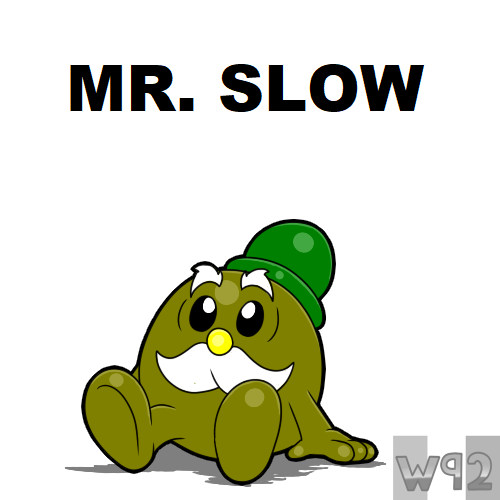 Mr. Men: #39 Mr. Slow by Waver92 on DeviantArt