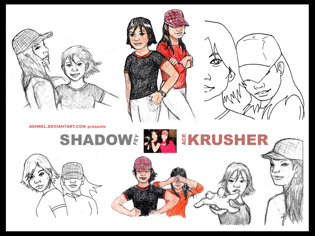 ShadowKrusher: Sketches