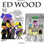 Ed Wood Sesame-Style