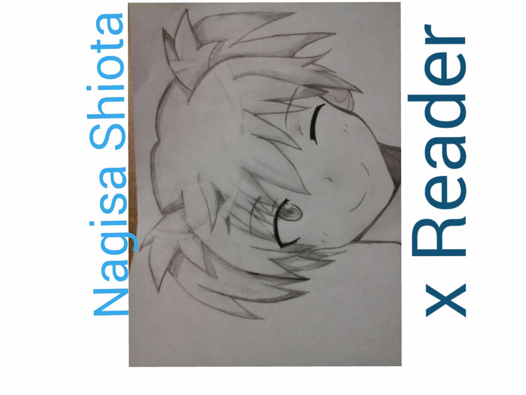 Nagisa Shiota x reader by NekoKawaii43 on DeviantArt
