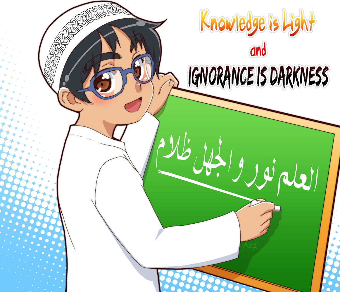 Knowledge Is Light And Ignorance Is Darkness By Nayzak On Knowledge Is Light And Ignorance Is Darkness By Nayzak On