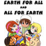 Earth for all and All for Earth.