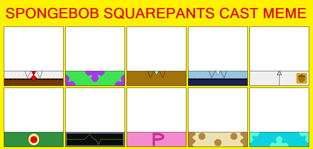 Spongebob Squarepants Cast Meme - Blank by twinkletoes-97 on DeviantArt