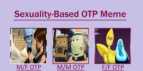 Sexuality-Based OTP Meme - My Non-TTTE Version