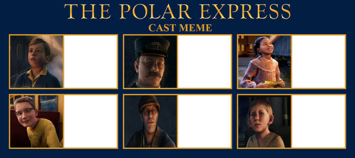 The Polar Express Cast Meme - Blank