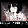 Beyond Birthday