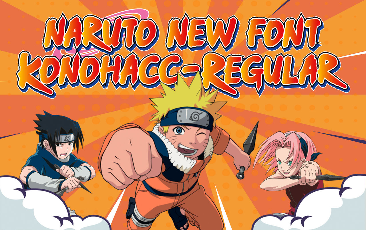Naruto New Font DeviantArt By Suholu On DeviantArt