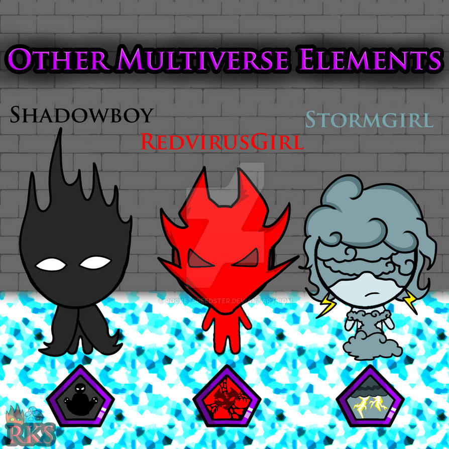 Other Multiverse Elements S3 PT29 by RocKetSpeedster on DeviantArt