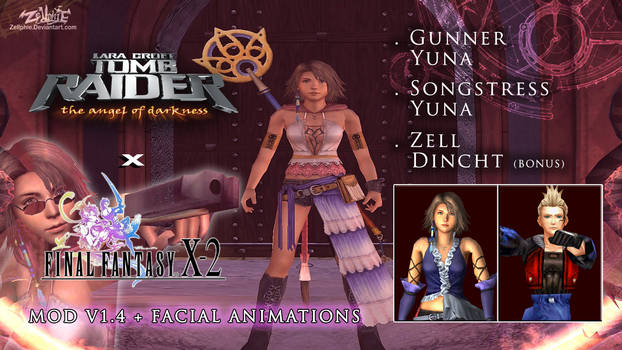 Tomb Raider: The Angel of Darkness Yuna / Zell MOD