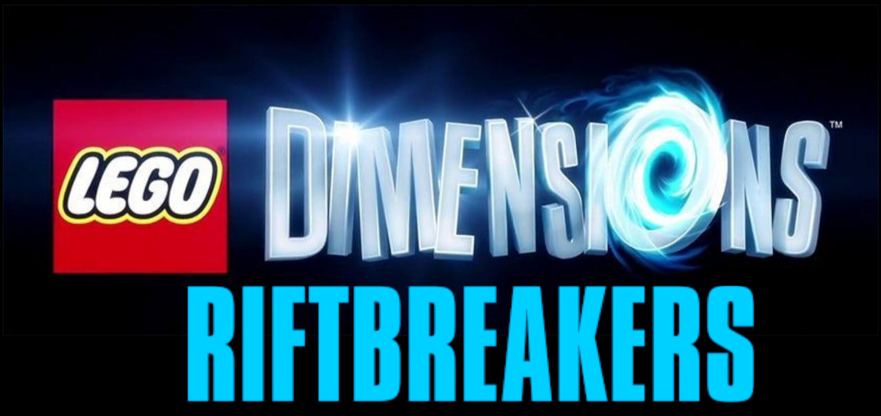 Lego Dimensions Rift Lego Dimensions: Riftbreakers by LexRam7786 on DeviantArt